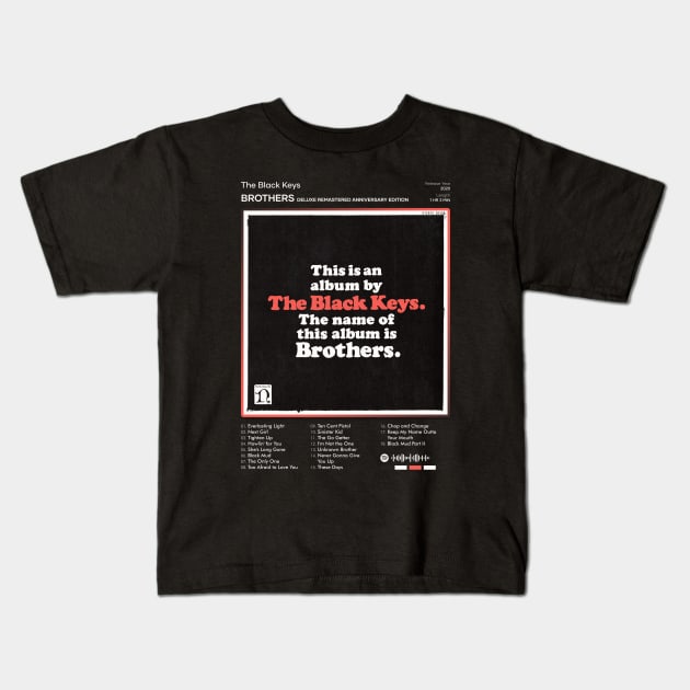 The Black Keys - Brothers Tracklist Album Kids T-Shirt by 80sRetro